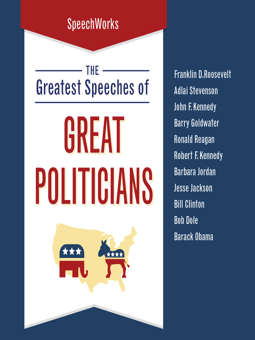 Title details for The Greatest Speeches of Great Politicians by SpeechWorks - Available